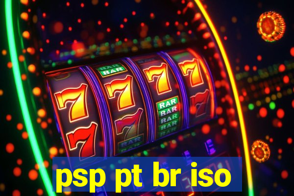 psp pt br iso